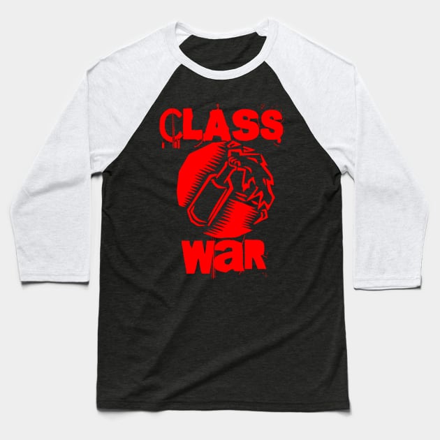 Class War - Keep Warm Burn Out The Rich... Molotov Cocktail Baseball T-Shirt by EddieBalevo